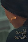 The Summer That Snowed