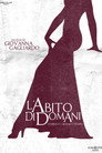 L'abito di domani - Storia della moda nel tempo