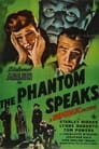 The Phantom Speaks (1945)