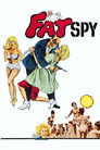 The Fat Spy