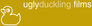 Ugly Duckling Films Ugly Duckling Films