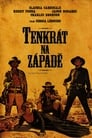 Tenkrát na Západě Tenkrát Na Západě Celý Film CZ (1968)