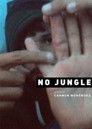 No Jungle!