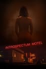 Introspectum Motel (2021)