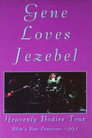 Gene Loves Jezebel: Heavenly Bodies Tour (1998) In Streaming Ita /Altadefinizione Film Senza Limiti