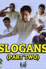 Slogans (Part Two)
