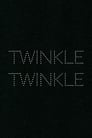 Twinkle Twinkle