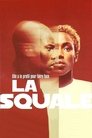 La Squale