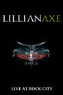 Lillian Axe: Live at Firefest