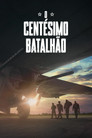 O Centésimo Batalhão