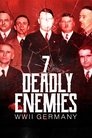 Image The Seven Deadly Enemies: WWII Germany
