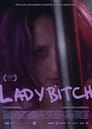 مترجم أونلاين و تحميل Ladybitch 2022 مشاهدة فيلم