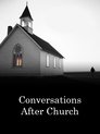 Conversations after Church