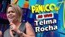 TELMA ROCHA | PÂNICO - 17/04/2025