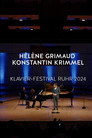 Hélène Grimaud & Konstantin Krimmel Festival de piano de la Ruhr 2024