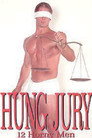 Hung Jury: 12 Horny Men