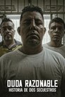 Poster de Duda razonable: Historia de dos secuestros