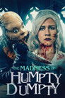 The Madness of Humpty Dumpty