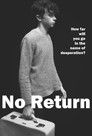No Return