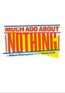 The Public's Much Ado About Nothing