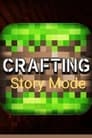 Crafting:Story Mode Episode Rating Graph poster