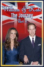 Plakat for 'William & Kate: The Journey - Part 1'