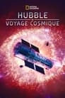 Hubble: Voyage Cosmique