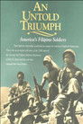 An Untold Triumph: America's Filipino Soldiers