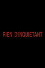 Rien d'inquiétant