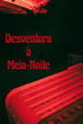 Desventura à Meia-Noite