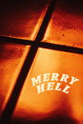 Merry Hell
