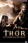 Thor et le Marteau des Dieux Thor et le Marteau des Dieux