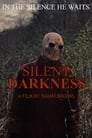 Silent Darkness