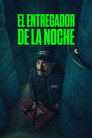 El entregador de la noche