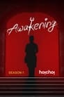 Awakening - Season 1