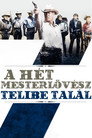 (HD). A Hét Mesterlövész Telibe Talál Teljes Film Magyarul (1969) Ingyen Online