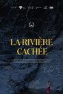 La Rivière Cachée