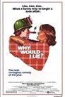 Why Would I Lie? poster