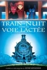 Train de nuit dans la voie lactée