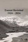 Everest Revisited 1924 - 2024
