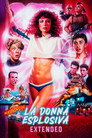La Donna Esplosiva (1985) In Streaming Ita /Altadefinizione Film Senza Limiti