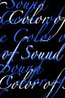 The Color of Sound