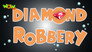 Diamond Robbery - Motupatlucartoon.com