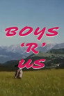 BOYS ‘R’ US