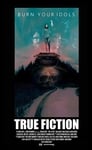 True Fiction True Fiction