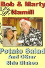 Bob And Marty Hamill - Potato Salad And Other Side Dishes（）｜オンラインで映画を視聴