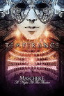 Temperance – Maschere – A Night At The Theater
