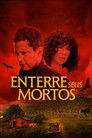 Enterre Seus Mortos