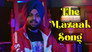 THE MAZAAK SONG