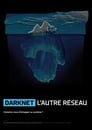 Darknet, l'autre réseau